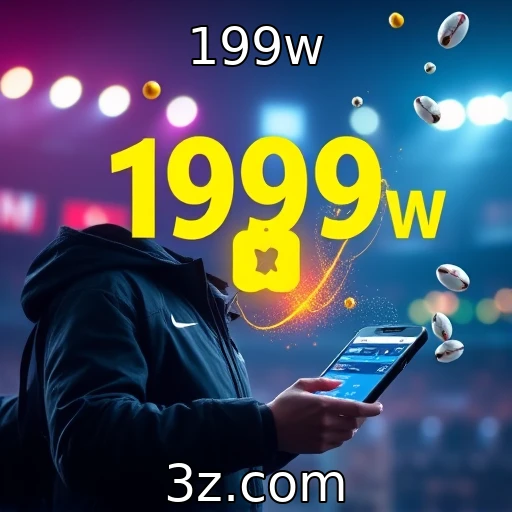 199w Apostas esportivas: Estratégias para aumentar suas chances de vitória